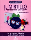 Il Mirtillo e Altri Frutti di Bosco  — Libro