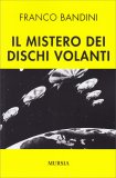 Il Mistero dei Dischi Volanti — Libro