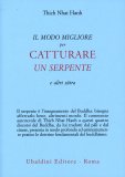 Il Modo Migliore per Catturare un Serpente  — Libro