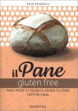 Il Pane Gluten Free — Libro