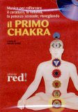 Il Primo Chakra - CD Audio
