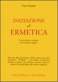 Iniziazione all'Ermetica  — Libro