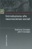 Introduzione alle Neuroscienze Sociali — Libro