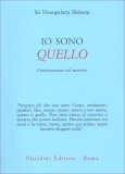 Io Sono Quello — Libro