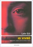 Io Vivrò — Libro