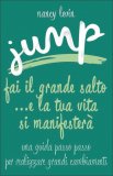 Jump ...e la tua vita si manifesterà — Libro