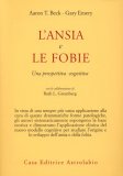 L'ansia e le Fobie  — Libro
