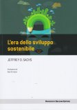 L'era dello Sviluppo Sostenibile — Libro