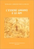 L'Essere Umano e le Api — Libro