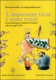 L'imperatore OGM è senza Vestiti — Libro