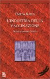 L'Industria della Vaccinazione — Libro
