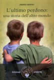 L'Ultimo Perdono  — Libro
