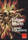 L'Uomo e la Morte — Libro