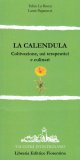 La Calendula — Libro