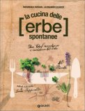 La Cucina delle Erbe Spontanee — Libro