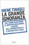 La Grande Ignoranza — Libro