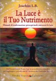 La Luce è il tuo Nutrimento — Libro
