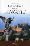 La Mano degli Angeli  — Libro