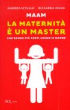 La Maternità è un Master  — Libro
