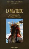 La Mia Tribù - Guida — Libro