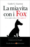 La Mia Vita con i Fox — Libro