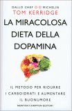 La Miracolosa Dieta della Dopamina — Libro