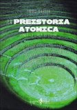 La Preistoria Atomica  — Libro