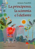 La Principessa, la Scimmia e l'Elefante — Libro
