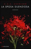 La Sposa Silenziosa  — Libro