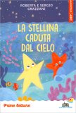 La Stellina Caduta dal Cielo — Libro