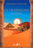 La Tradizione Egizia — Libro