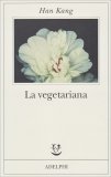 La Vegetariana — Libro
