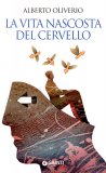 La Vita Nascosta del Cervello  — Libro