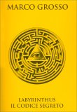 Labyrinthus Il Codice Segreto — Libro