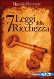 Le 7 Leggi della Ricchezza — Libro