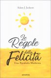 Le Regole della Felicità — Libro