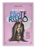 Le Vie dell'Esoterismo — Libro