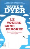 Le Vostre Zone Erronee — Libro
