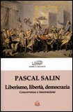 Liberismo, Libertà, Democrazia — Libro