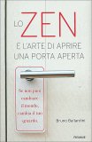 Lo Zen e l'Arte di aprire una Porta Aperta — Libro