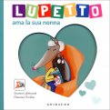 Lupetto Ama la Sua Nonna — Libro