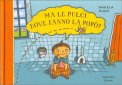 Ma le Pulci Dove Fanno la Popò? — Libro