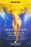 Maddalena l'Altra Metà di Cristo — Libro
