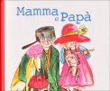 Mamma e Papà — Libro