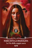 Maria detta la Maddalena — Libro