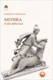 Mithra - Il Dio della Luce — Libro