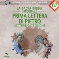 Mp3 - La Sacra Bibbia Integrale - Prima Lettera di Pietro — Audiolibro