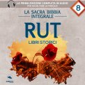 Mp3 - La Sacra Bibbia Integrale - Rut — Audiolibro