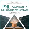 Mp3 - PNL - Come Usare le Submodalità per Imparare — Audiolibro