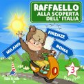 Mp3 - Raffaello alla Scoperta dell'Italia Vol. 3 — Audiolibro